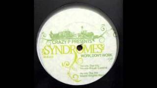 Crazy P Presents Syndromes - The Hit (Inland Knights Remix) [Kolour, 2009]