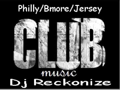 Club Music Explosion Philly,Jersey,& Bmore Dj Reckonize 2012