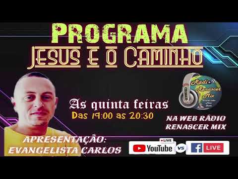 Radio Renascer Mix  ESTA EM SAO LOURENÇO DA SERRA/PROGR: JESUS E O CAMINHO