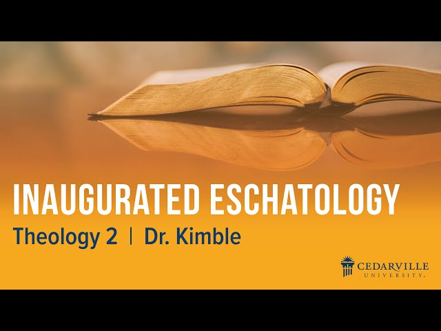 Thumbnail for video titled: Theology II: Inaugurated Eschatology