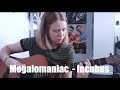 Megalomaniac Incubus Cover