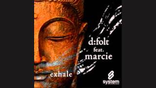 D:Folt feat Marcie - Exhale (Neon Stereo remix)