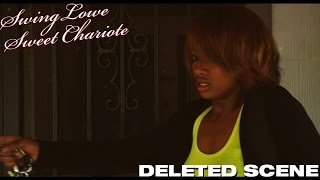 Swing Lowe Sweet Chariote - Deleted Scene "Home From School (Original)"