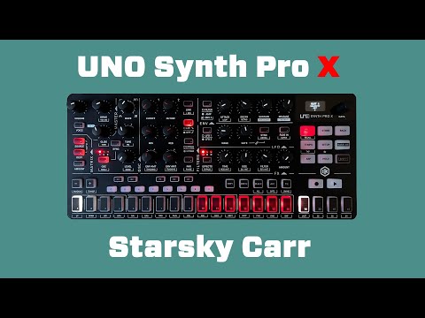 UNO Synth Pro X // review and demo