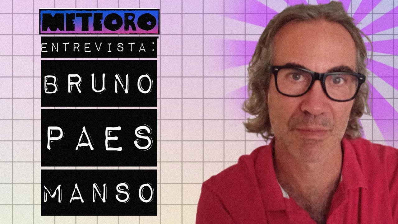 METEORO ENTREVISTA - BRUNO PAES MANSO