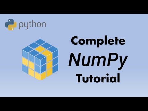 Learn to use the NumPy Python Module - Learn NumPy in Just 30 Minutes