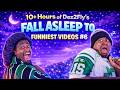 10 HOURS OF DEZ2FLY S FUNNIEST VIDEOS BEST OF DEZ2FLY COMPILATION 6