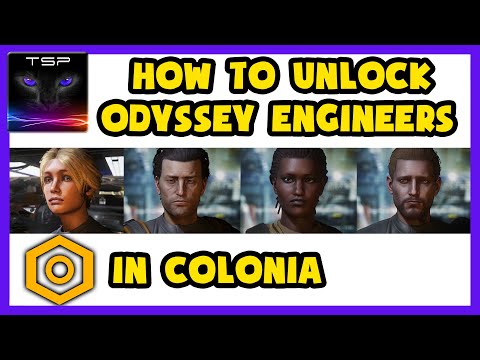 Elite Dangerous - How to Unlock ALL 4 Odyssey Engineers in Colonia
