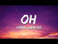 Ciara - Oh (Lyrics) ft. Ludacris