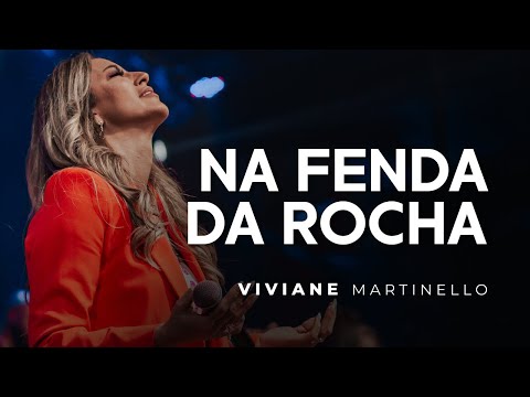 Na Fenda da Rocha | Pra. Viviane Martinello