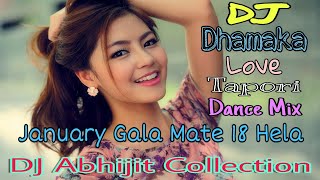 January Gala Mate 18 Hela(odia song)-Dj Dhamaka Lo