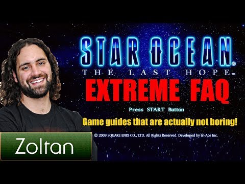How to Make the Best Accessory in Star Ocean 4: The Last Hope pt. 1: Preparations - EXTREME FAQ!