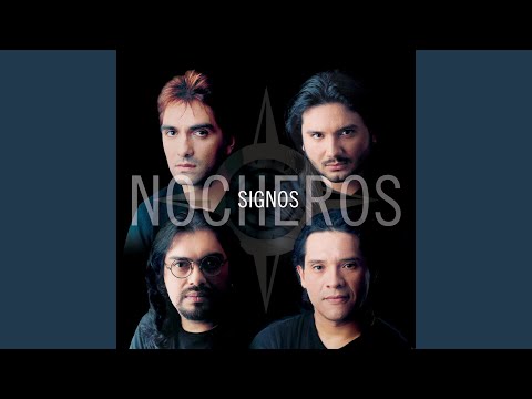 Signos - Los Nocheros