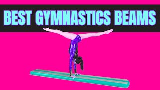 Best Gymnastics Beam for Home (2026 Coach Review)