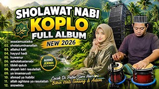 Download lagu FULL ALBUM SHOLAWAT DANGDUT KOPLO TERBARU 2026 | SHOLAWAT NABI TERBARU ( HAYYUL HADI ) mp3
