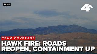 TEAM COVERAGE: Hawk Fire containment is up, roads reopen