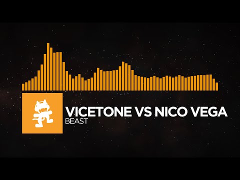 [House] - Vicetone vs. Nico Vega - Beast [Monstercat Release]