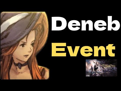 Tactics Ogre Reborn: Deneb Event