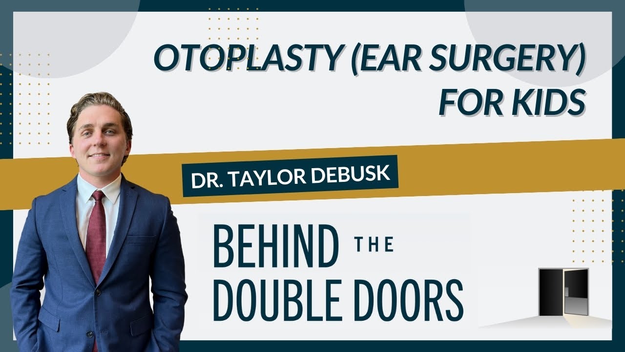 Otoplasty (Ear Surgery) for Kids