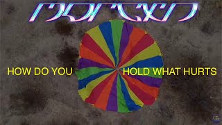 Cover art for HOW DO YOU HOLD WHAT HURTS