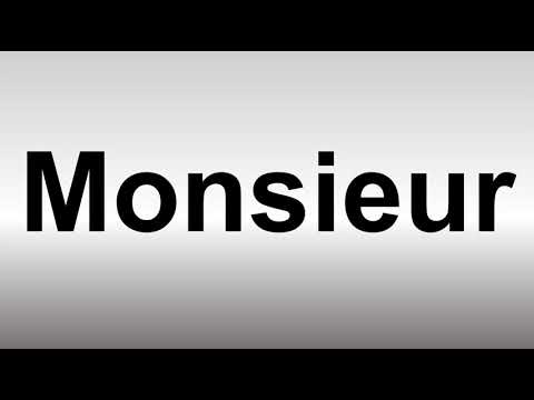 How to Pronounce Monsieur