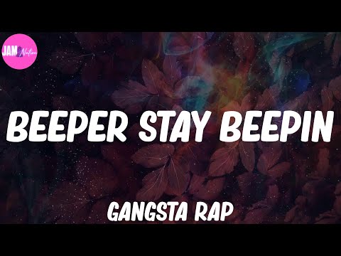 BEEPER STAY BEEPIN - GANGSTA RAP MIX BASS BOOSTED | Dr. Dre, Ice T, Tha Dogg Pound,... and more