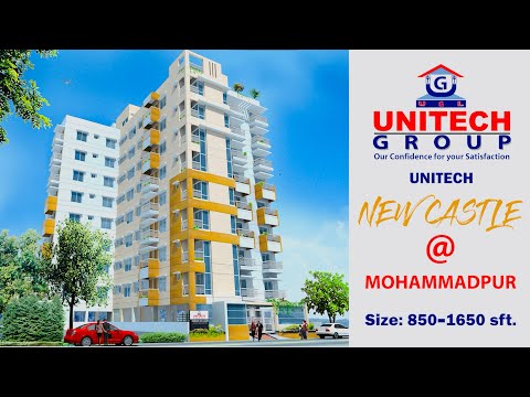 UNITECH New Castle @ Mohammadpur (Apt. Size 850-1650 sft.)