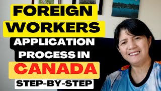 TEMPORARY FOREIGN WORKER APPLICATION PROCESS | TFWP