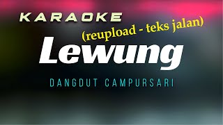 Download lagu LEWUNG KARAOKE   REUPLOAD mp3