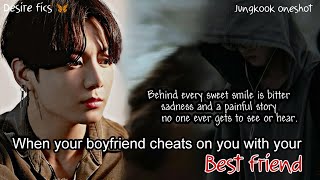 Download lagu When he cheated on you with your bestfriend || Jungkook ff oneshot mp3 Download lagu When he cheated on you with your bestfriend || Jungkook ff oneshot mp3
