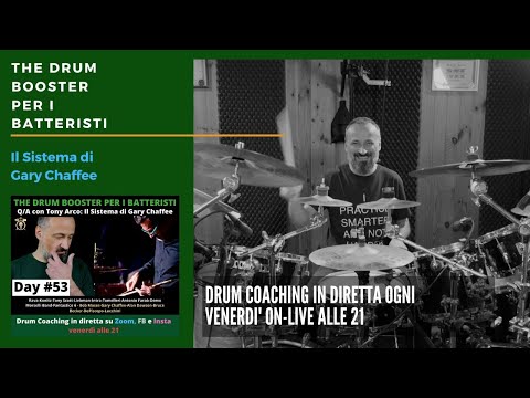 🚀COACHING PER BATTERISTI DAY #53 - Tony Arco - Il SISTEMA di GARY CHAFFEE.