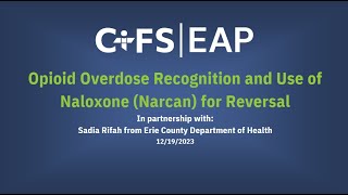 Opioid Overdose Recognition and Use of Naloxone (Narcan) for Reversal