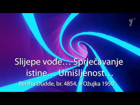 Bertha Dudde 4854 Slijepe vođe… Sprječavanje istine… Umišljenost…