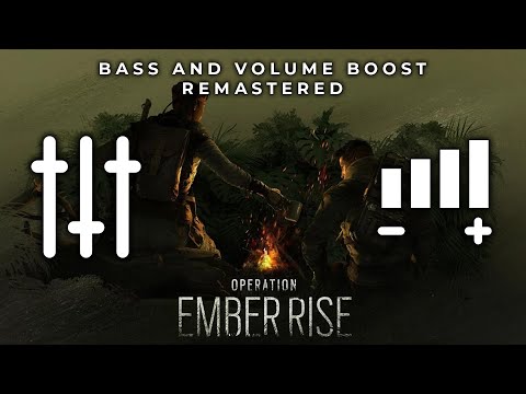 Operation EMBER RISE Main Theme - HIGH QUALITY BASS + VOLUME BOOST & REMASTERED | Rainbow 6 Siege