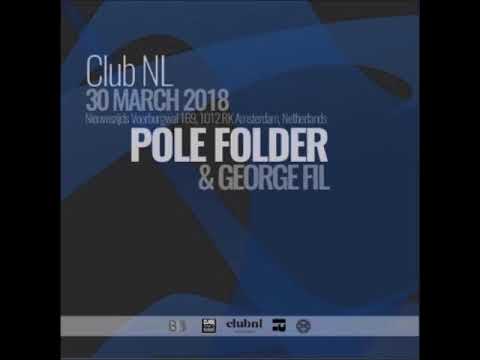 Pole Folder - Live at Club NL - March 2018