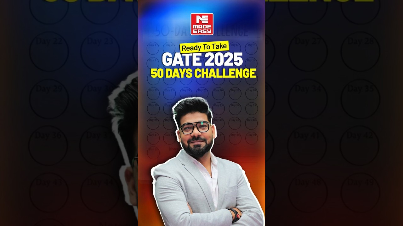 Ram Teerath Sir’s 50-Day Challenge to Crack GATE 2025 | MADE EASY