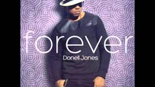 Donell Jones  -  Don&#39;t Blame Me  (NEW RNB SONG JULY 2013 )