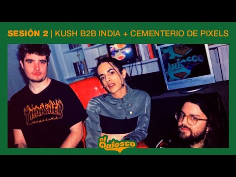 El Quiosco — Sesión 2