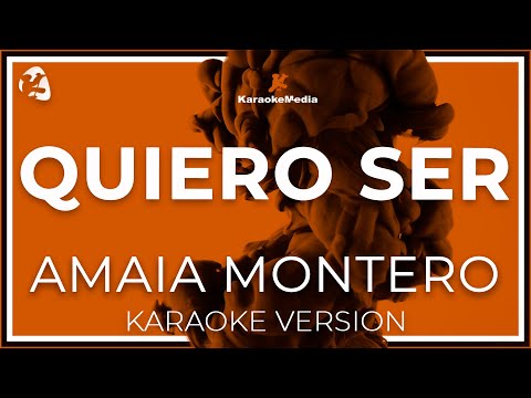 Amaia Montero - Quiero Ser LETRA (INSTRUMENTAL KARAOKE) ISRC: ES54I0320504