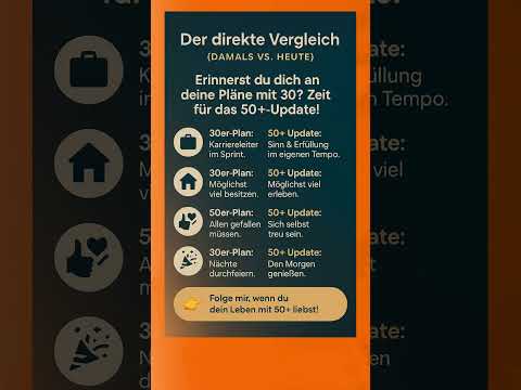 Vergiss deine 30er-Pläne – Dein 50+ Update! Teil-2 🧐