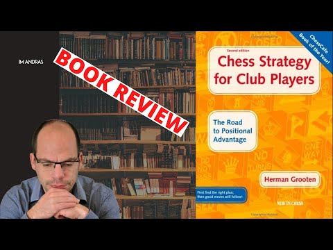 Chess Strategy for Club Players - Book review