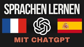 Wie Du mit ChatGPT jede Sprache lernst (4 Methoden)