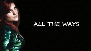 All The Ways Lyrics  - Meghan Trainor