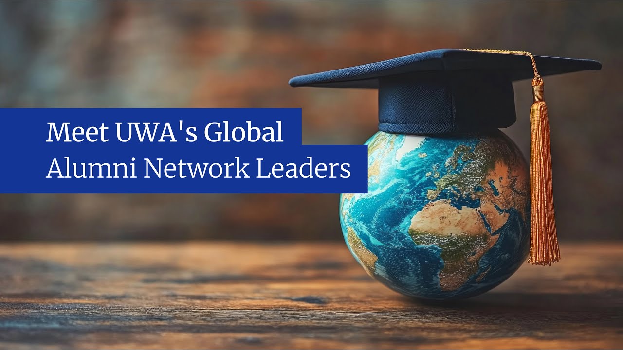 Meet UWA's Global Alumni Network Leaders