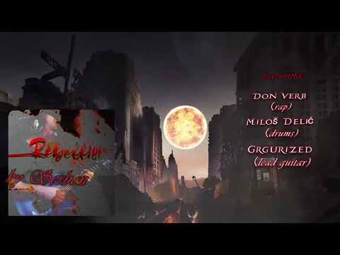 Rebellion 2023 - Serbon (feat. Don Verb, Miloš Delić & Grgurized)