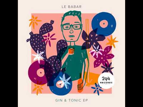 Le Babar - Apérol Kitch (Mastered)