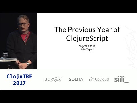 The Previous Year of ClojureScript – Juho Teperi