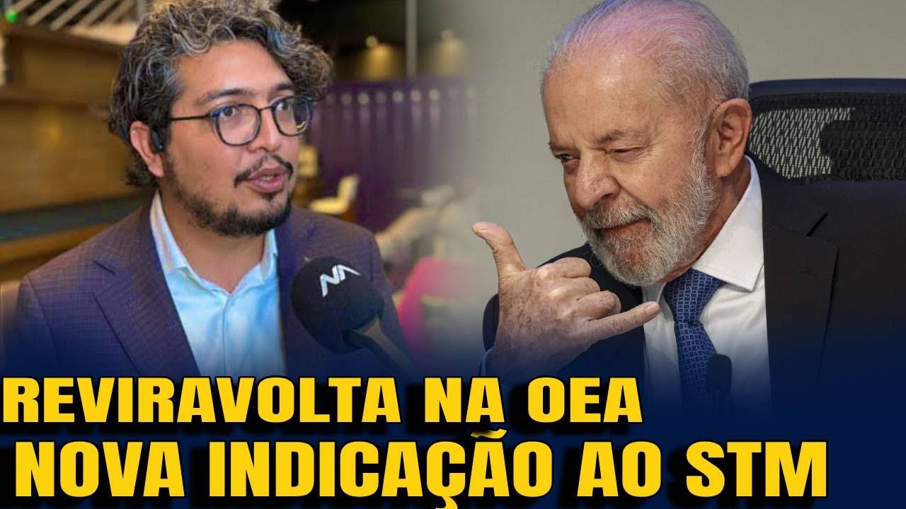 #2 MUDANÇA DRÁSTICA NA OEA QUE INVESTIGA O BRASIL   NOVA MINISTRA INDICADA AO STM