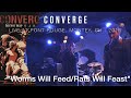 CONVERGE "Worms Will Feed / Rats Will Feast" live 2016 @ Pont-Rouge, Monthey, CH