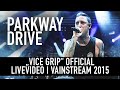 Parkway Drive | Vice Grip | Official Livevideo ...